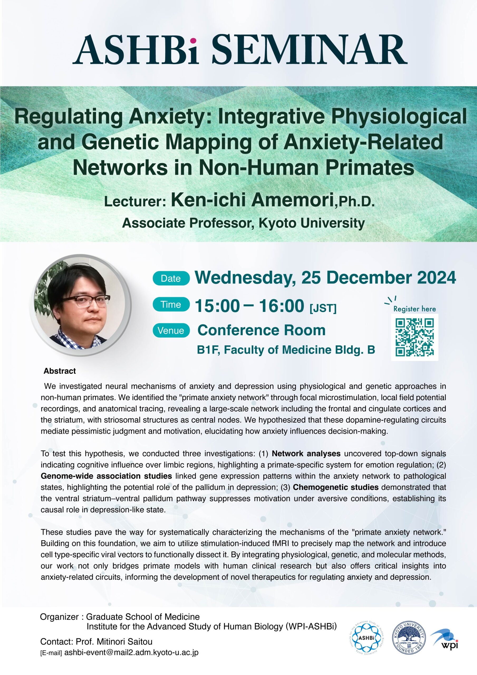 Dr. Ken-ichi Amemori from ASHBi, Kyoto university