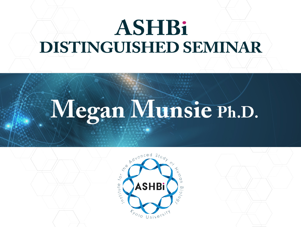 ASHBi Seminar (Dr.  Megan  Munsie)