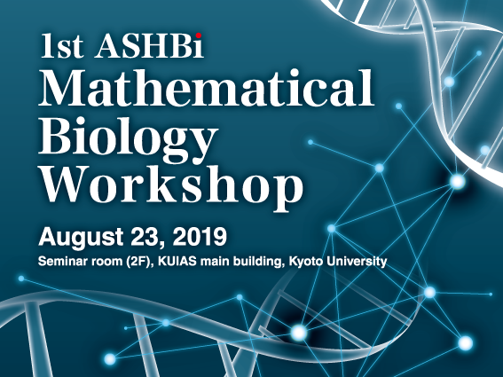 1st ASHBi Mathematical Biology Workshop