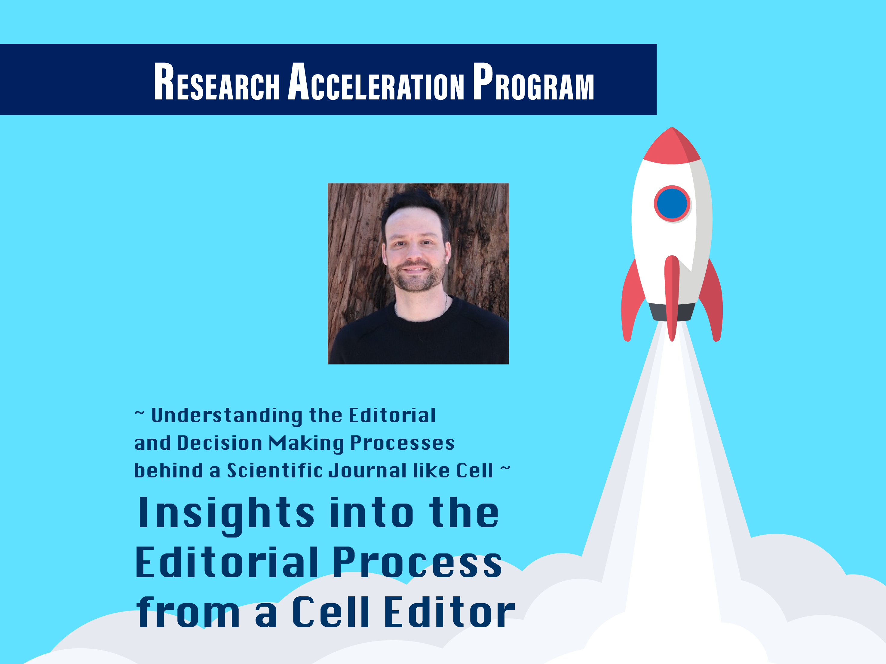 Insights into the Editorial Process from a <i>Cell</i> Editor