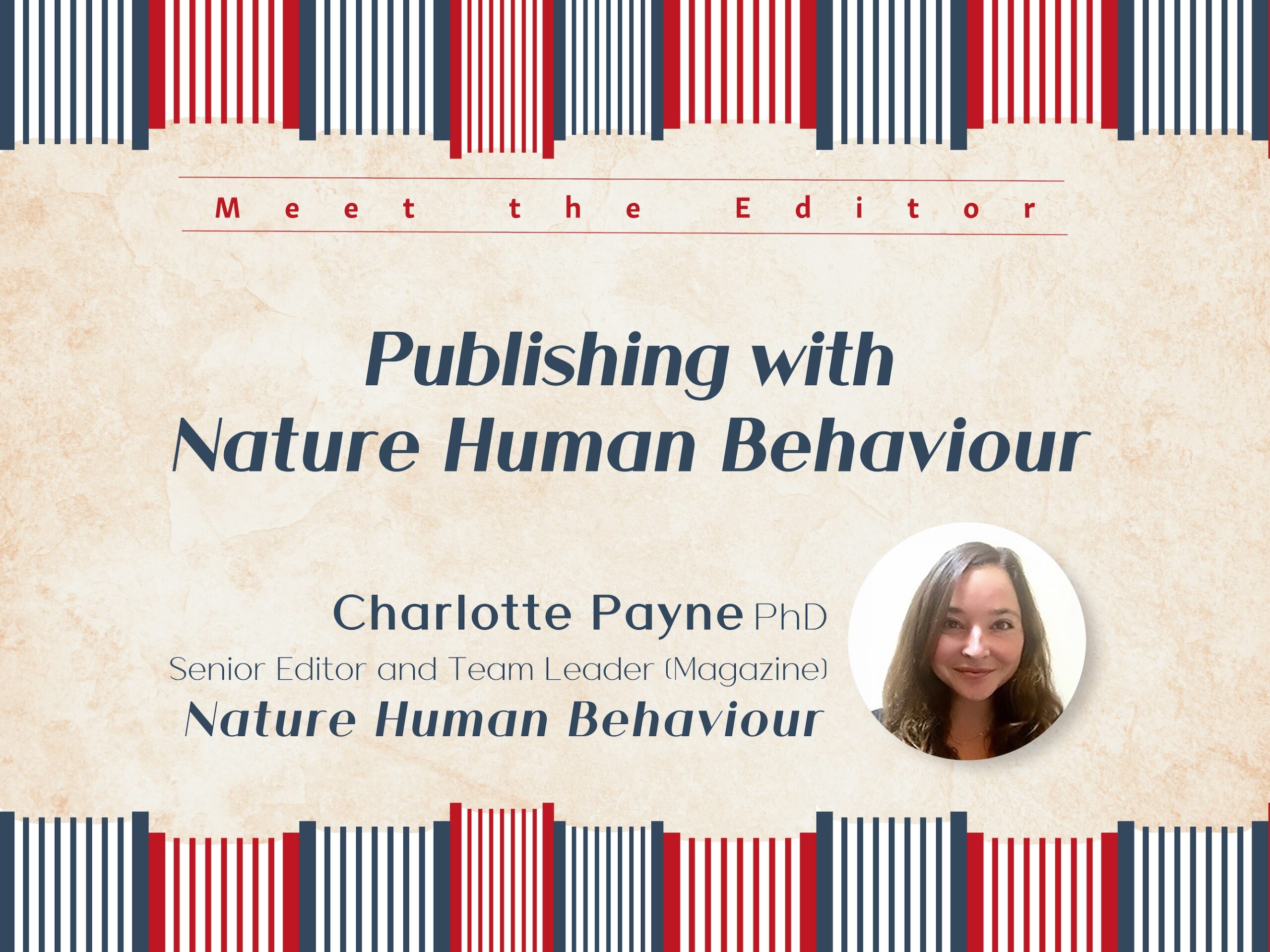 Meet the Editor – Publishing with <i>Nature Human Behaviour</i>