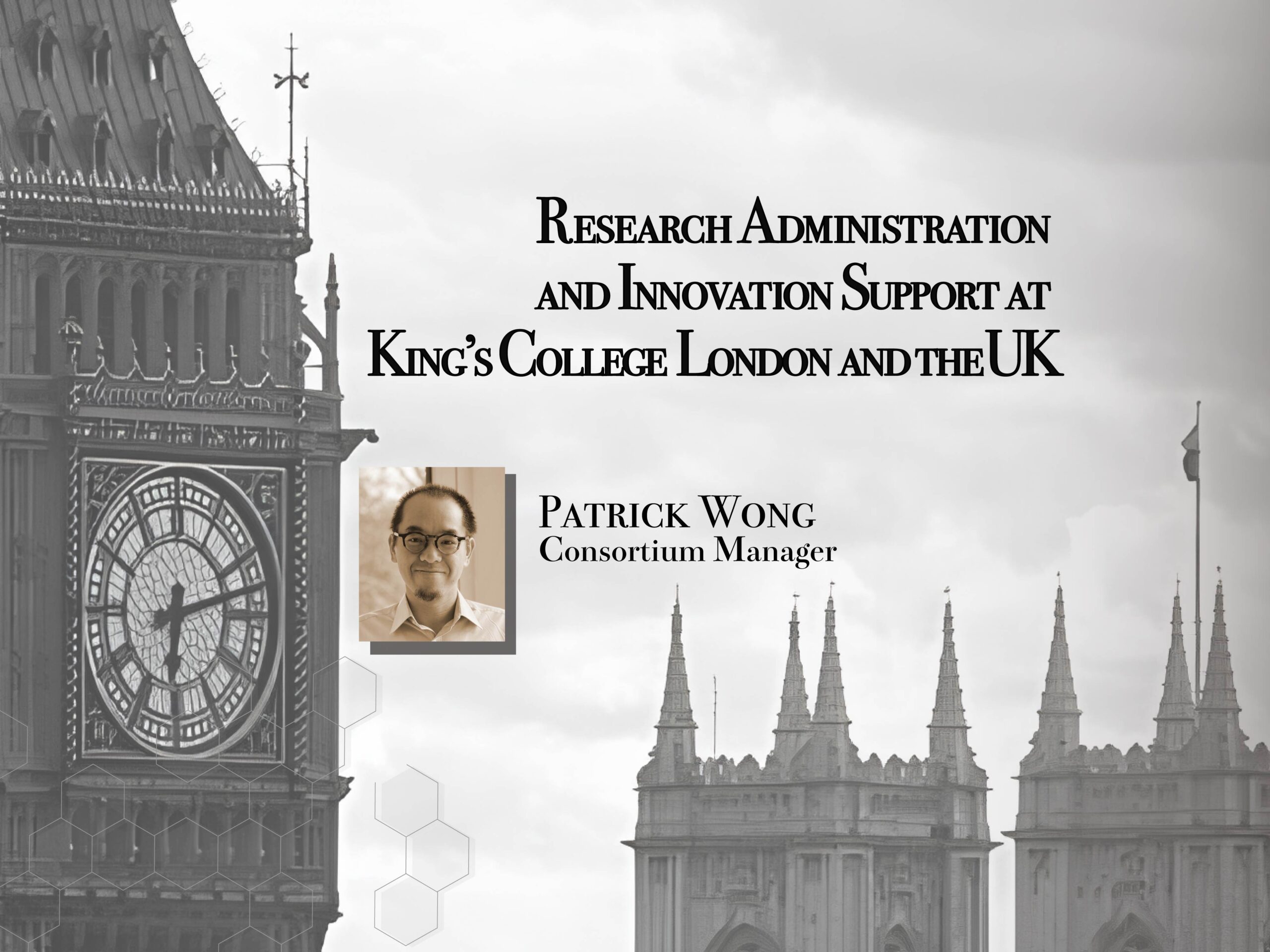 Research Administration and Innovation Support at King’s College London and the UK