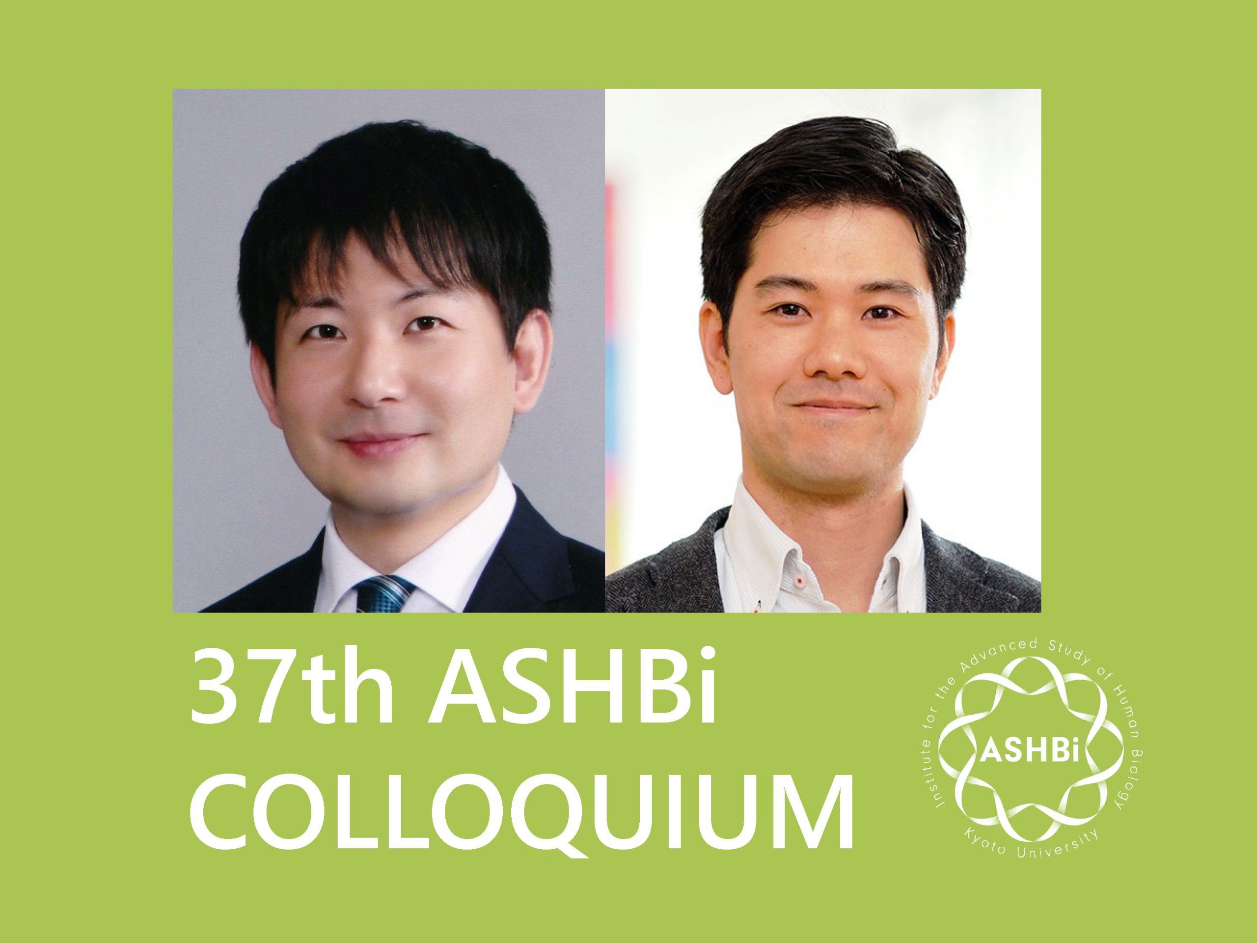 37th ASHBi Colloquium (S Ogawa Group & Fujita Group)