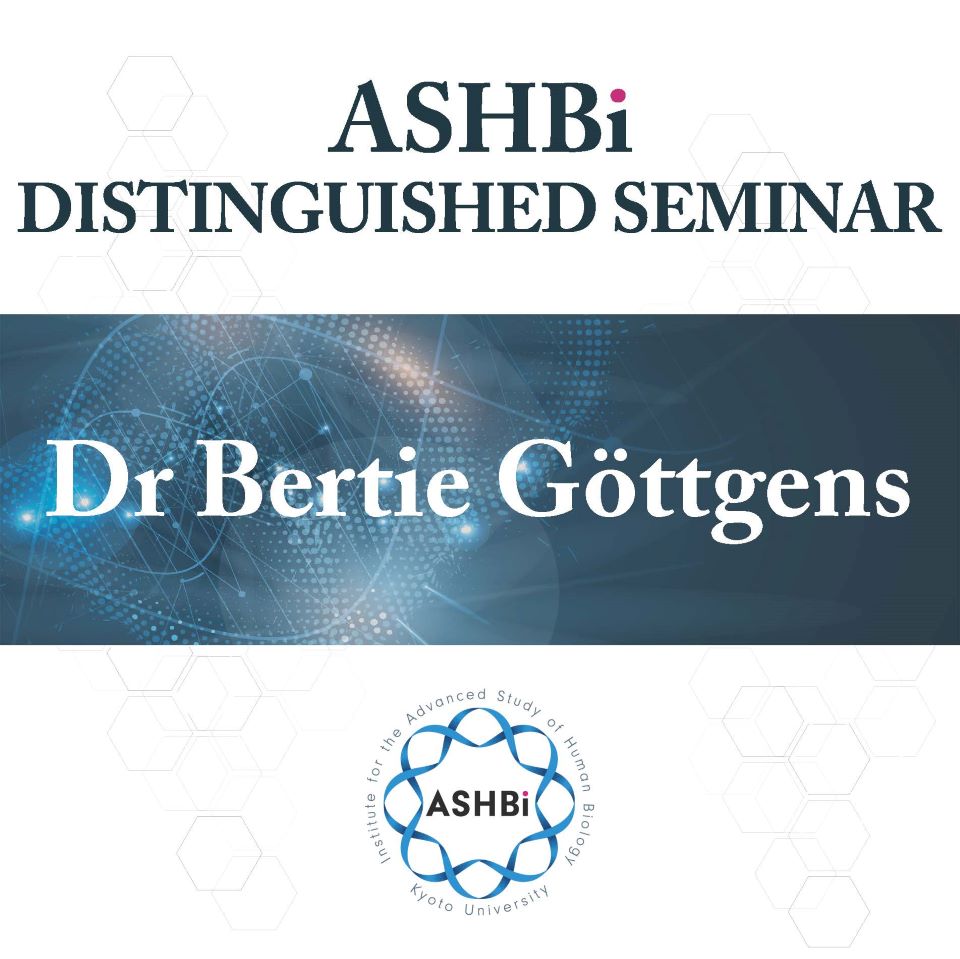 ASHBi Distinguished Seminar (Dr Bertie Göttgens)